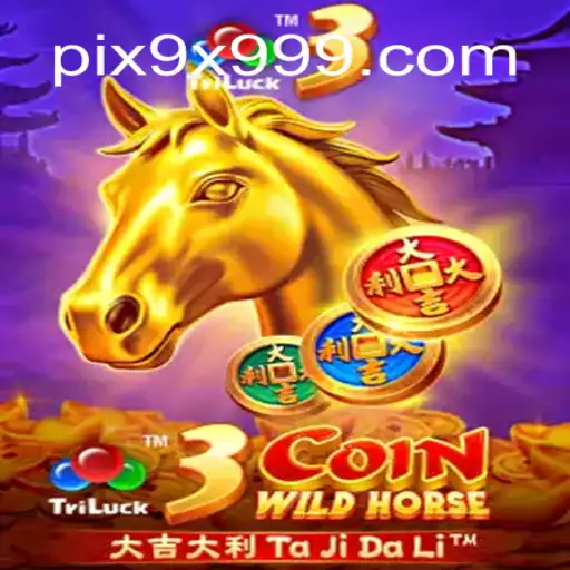 Descubra o Fascinante Mundo do Jogo 3CoinWildHorse