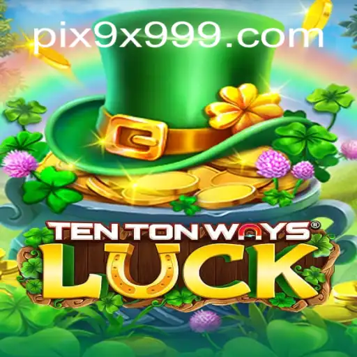 Explorando o Mundo Empolgante de TenTonWaysLuck: Um Jogo para Todas as Idades